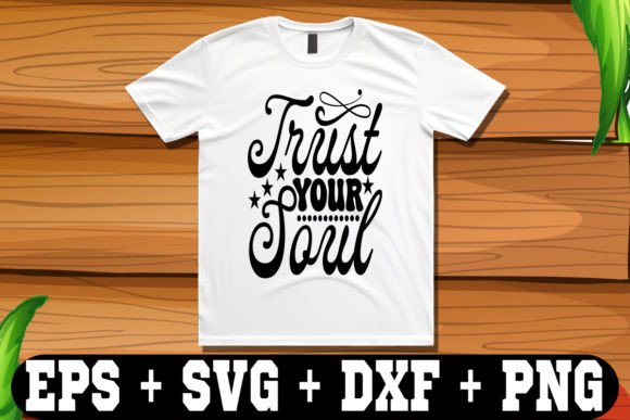 Trust Your Soul: Graphics for Freebies & Sales