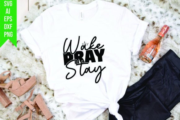 Wake Pray Stay Graphics: Freebies for Sellers